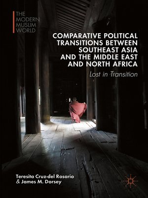 cover image of Comparative Political Transitions between Southeast Asia and the Middle East and North Africa